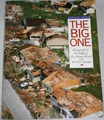 The Big One : Hurricane Andrew: Photographs Paperback • $5.89