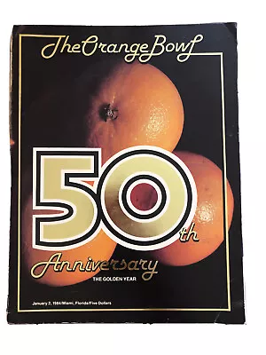 Miami Hurricanes Vs Nebraska Huskers Orange Bowl 50th Anniversary 1984 Program • $50