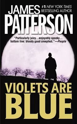 Violets Are Blue: 7 (Alex Cross Novels) By Patterson James Book The Cheap Fast • £4.99