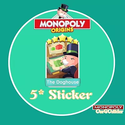 Monopoly Go 5 Star Sticker# Set-18 The Doghouse • $64.59