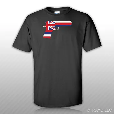 Hawaii Flag 1911 T-Shirt Tee Shirt Cotton HI 2a Gun Rights Molon Labe Pro • $15.99