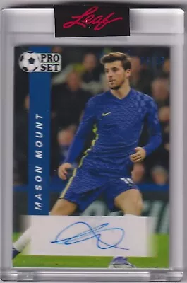 MASON MOUNT 2022 Leaf Pro Set Blue Auto /19 PS-MM1 Manchester United F.C. • $2.99