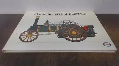 			Our Agricultural Heritage: A Selection Of Farm Machinery Restored		 • £6.29