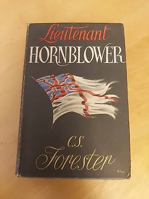 Lieutenant Hornblower By C. S. Forester Michael Joseph 1st DJ HB RARE 1952 Good • £6.39