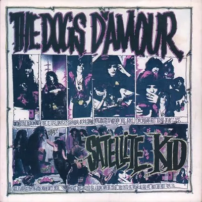 Dogs D'amour Satellite Kid 7  Vinyl UK China 1989 Silver Injection Label Design • $5.68