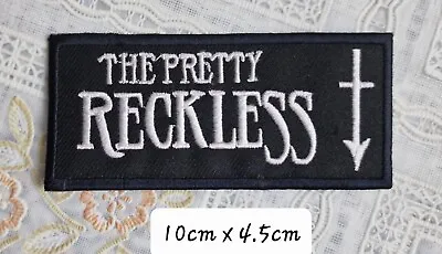 £3.29 • Buy The Pretty Reckless MUSIC  IRON / SEW ON PATCHES ROCK MUSIC BAND EMBROIDERED