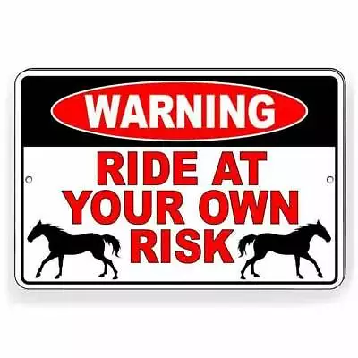 Ride At Your Own Risk Horseback Horses Equine Sign / Decal  / Magnetic Sign • $10.16