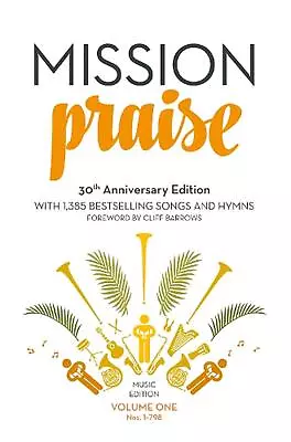 Mission Praise (Two-Volume Set): Full Music By Peter Horrobin (English) Book & M • £52.84