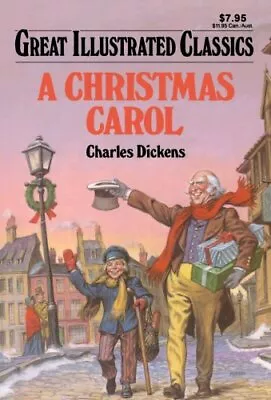 A Christmas Carol (Great Illustrated Classics) By Charles Dickens (2008) Pap... • $6.36