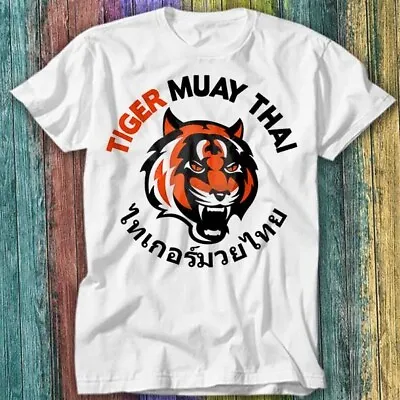 Tiger Muay Thai MMA UFC Martial Arts Phuket Thailand GYM T Shirt Top Tee 393 • £6.70