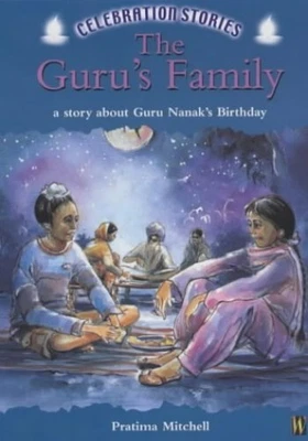 £3.99 • Buy The Guru's Family: A Story About Guru Nanak's ... By Mitchell, Pratima Paperback
