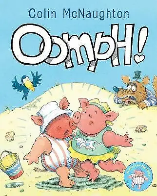 Oomph! (Preston Pig) Colin McNaughton (Paperback) NEW Book • £3.80