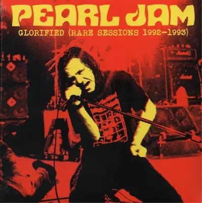 Pearl Jam Glorified (Rare Sessions 1992-1993) (Vinyl) 12  Album (US IMPORT) • $41.66