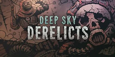 Deep Sky Derelicts |  Snowhound Games | Steam Key For Windows PC • $4