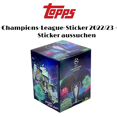 Topps Champions League Stickers 2022/23 - Choose Any Number Of Stickers • $1.07