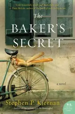 The Baker's Secret: A Novel - Paperback By Kiernan Stephen P. - GOOD • $3.97