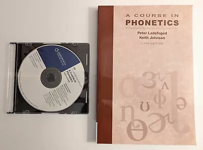 A Course In Phonetics 6th Edition Textbook W/ CD-ROM - Ladefoged And Johnson • $34.95