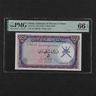 1970 Oman Sultanate Of Muscat & Oman 5 Rials Saidi Pick#5a PMG 66 EPQ Gem UNC • $21.50