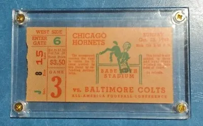 1949 Baltimore Colts Vs Chicago Hornets AAFC 10-23-49 Ticket Stub Babe Ruth Sta • $75