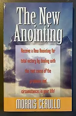 The New Anointing - Paperback By Cerullo Morris - GOOD • $4.10