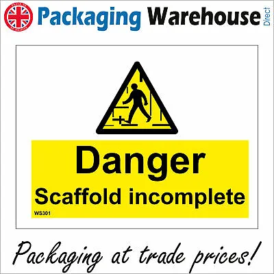 £3.45 • Buy Ws301 Danger Scaffold Incomplete Sign Construction Building Site Warning Hazard