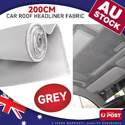 200x150CM Headlining Fabric Foam Backed Replace Automotive Roof Lining AU • $45.55