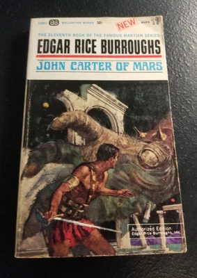 $10 • Buy John Carter Of Mars   The 11th Book Of The Famous Martian Series Ballantine 