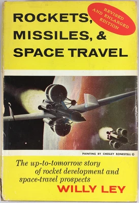 $24.99 • Buy Rockets, Missiles, And Space Travel - Willy Ley 1957 American Science Rocketry