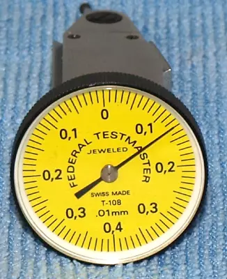 METRIC BESTEST VERTICAL DIAL TEST INDICATOR .01 Mm BADGED FEDERAL. NO ENGRAVINGS • $97.95