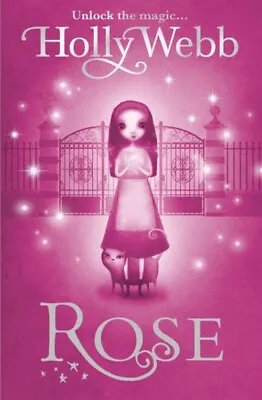 Rose Paperback Holly Webb • £4.03