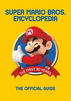 Super Mario Encyclopedia Official Guide To The First 30 Years - Hard Cover Book • £20.23