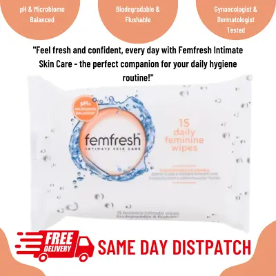 £3.99 • Buy Femfresh Intimate Skin Care 15 Daily Feminine Wipes Flushable