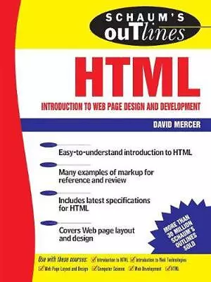 Schaum's Outline Of HTML: Introduction To Web Page Design And Development By Dav • $25.77