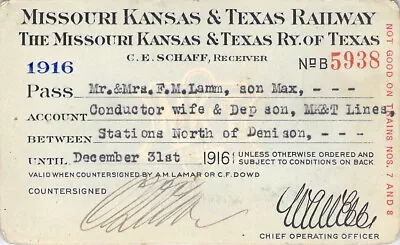 Missouri Kansas Texas Receiver  1916 Denison  Railroad Railway Pass Rr Ry Rwy • $30