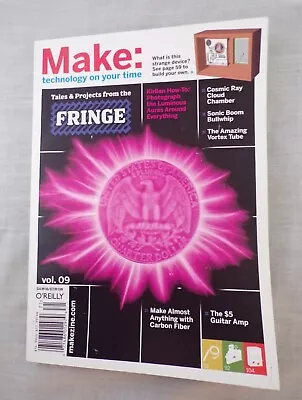 Editors: Make: Technology On Your Time Vol. 09 (March 2007) (O'Reilly 2007) • $7.95
