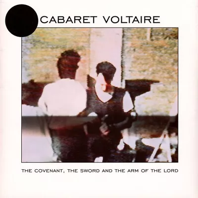 Cabaret Voltaire - The Covenant The Sword And The Arm Of The Lord (LP Album L • $23