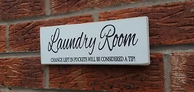 Laundry Room Fun Plaque Sign Shabby Vintage Chic Utility Wooden Plaque • £5.39