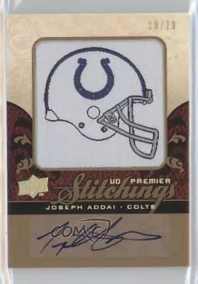 2008 UD Premier Premier Stitchings Auto /20 Joseph Addai #PS-AD Auto • $18.94