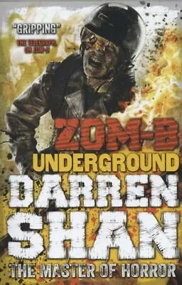 ZOM-B Underground (Volume 2) By Shan Darren Book The Cheap Fast Free Post • £2.10