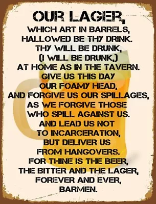 Vintage Lager Beer PRAYER Quote Pub Shed Bar Man Cave Garage Metal Plaque SIGN • £4.99