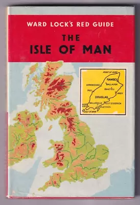 THE ISLE OF MAN - Ward Lock Red Guide (early 1960s) • £5.95