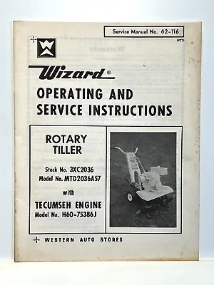 Vintage Western Auto Stores Wizard Rotary Tiller Operating Service Owners Manual • $13.59