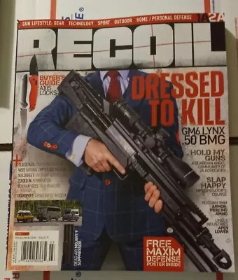 2024 RECOIL Gun Issue 71 DRESSED TO KILL Free Maxim Defense POSTER INSIDE Axis • $7