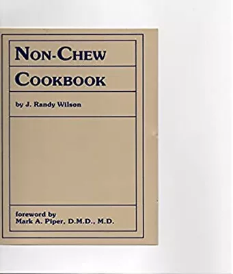 Non-Chew Cookbook Spiral Madeleine Wilson Randy J. Osberger • $9.37