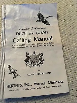 $35 • Buy Complete Professional Duck And Goose Calling Manual Herter's Inc 510677MF