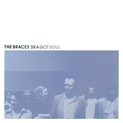 £14.87 • Buy The Braces Ska Got Soul Lp