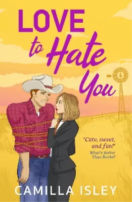 Isley Camilla Love To Hate You Book NEW • $28.18