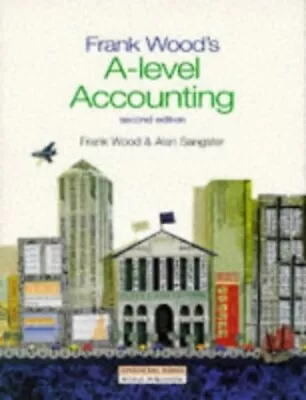 Frank Wood's A Level Accounting By Sangster Alan Paperback Book The Cheap Fast • £3.81