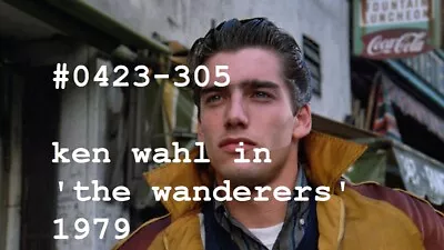 VINTAGE MALE PORTRAIT-#0423-305-KEN WAHL In 'THE WANDERERS'  1979 • £13.98