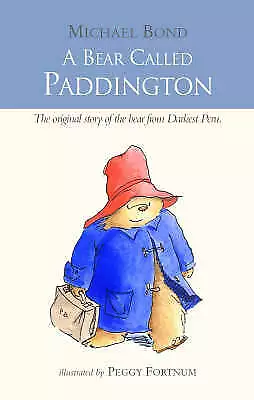 Bond Michael : A Bear Called Paddington Highly Rated EBay Seller Great Prices • £2.74